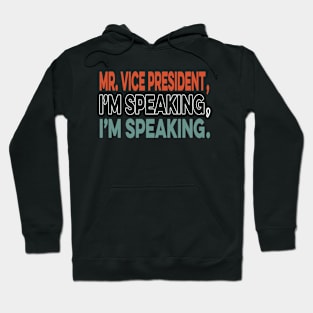 Im Speaking Hoodie